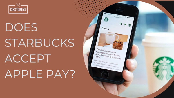 Does Starbucks Do Cash Back: Understanding Payment Options